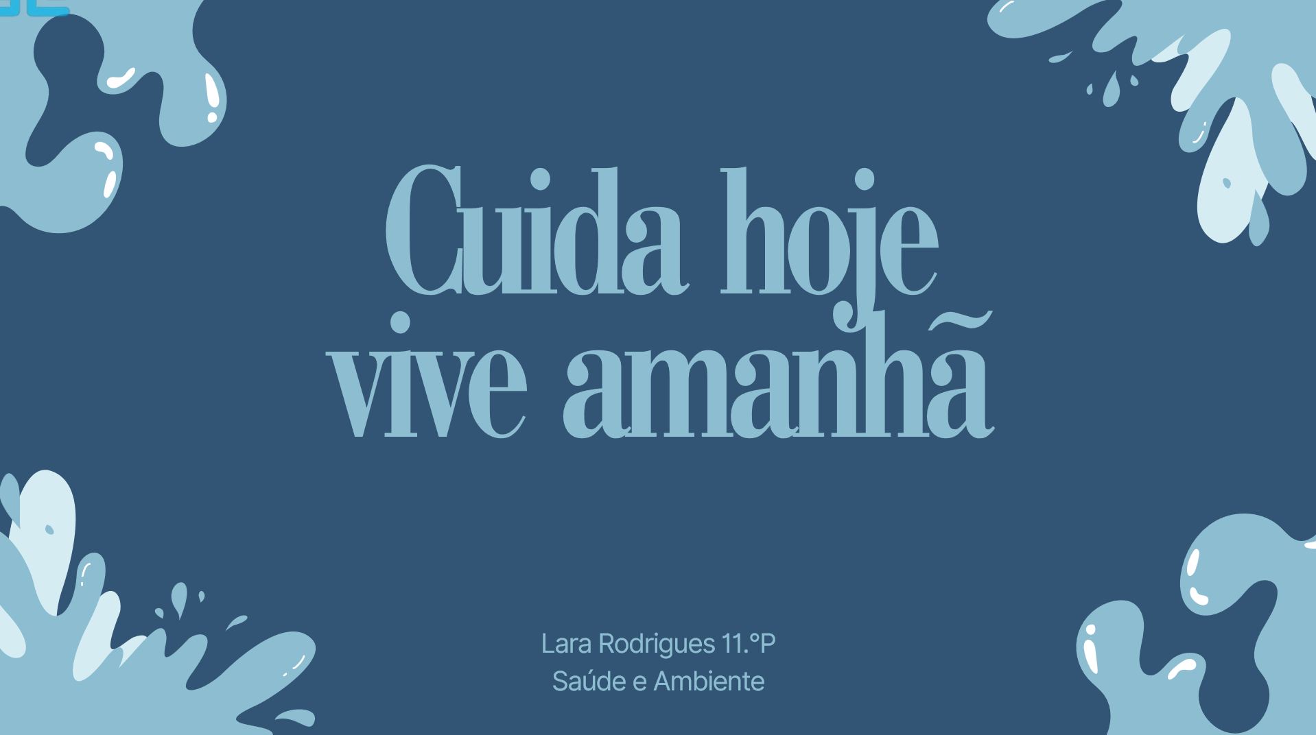 Apresentação: Cuida Hoje, Vive Amanhã - Lara